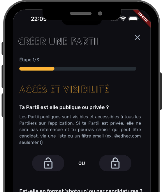 Création de soirée permettant de choisir si la soirée est publique ou privée, par shotgun ou par candidatures